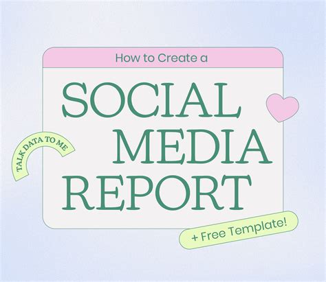 later free social media report template